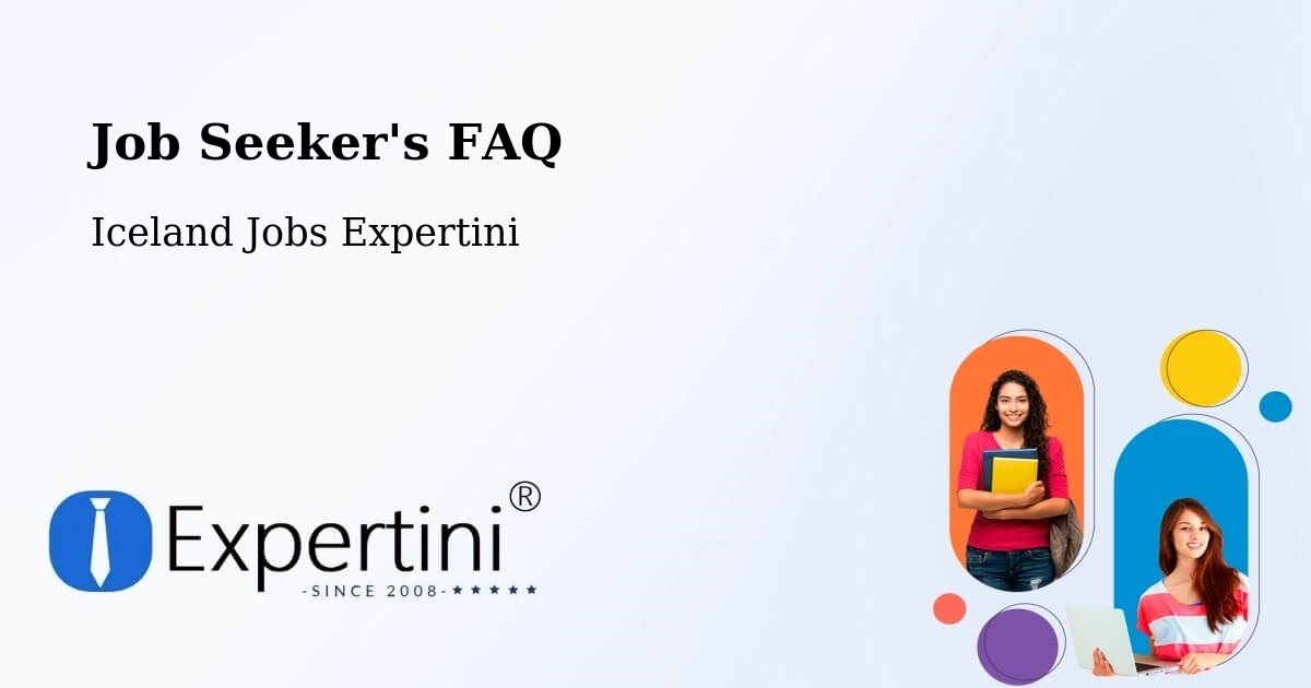 Job Seeker FAQ – Húsavík - Iceland Jobs Expertini